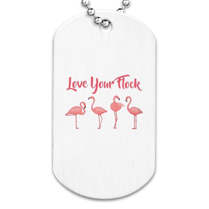 Flamingo Love Your Flock Dog Tag