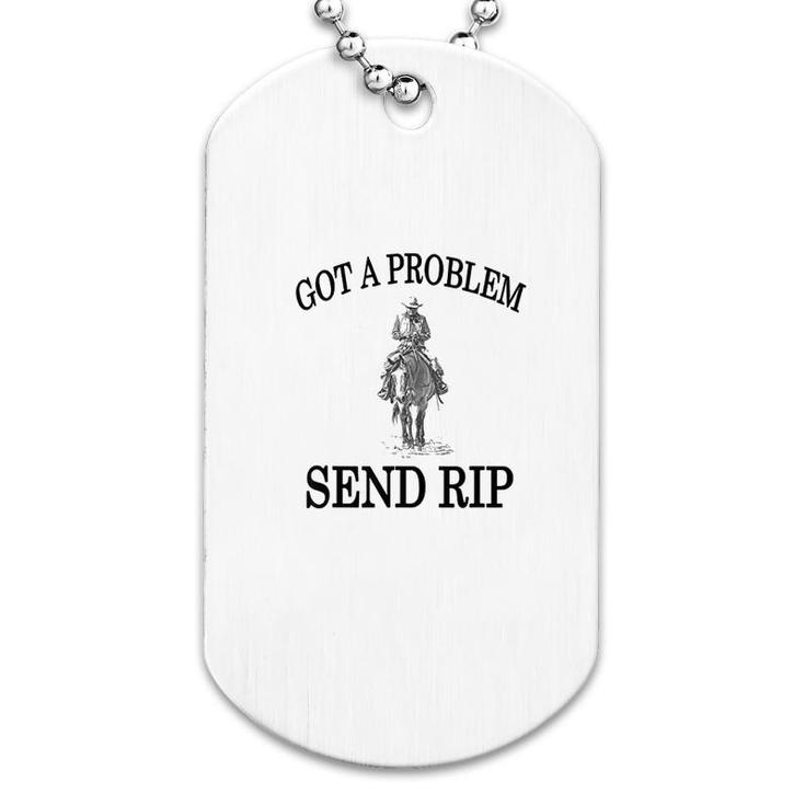 RIP Dog Tag