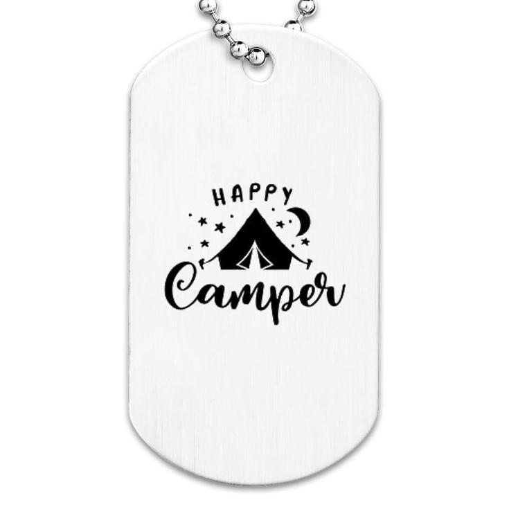 Happy Camper Tent Quote Typogrophy Dog Tag