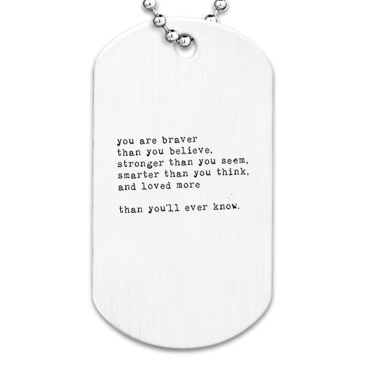 Inspirational Quotes Letter Printing Dog Tag