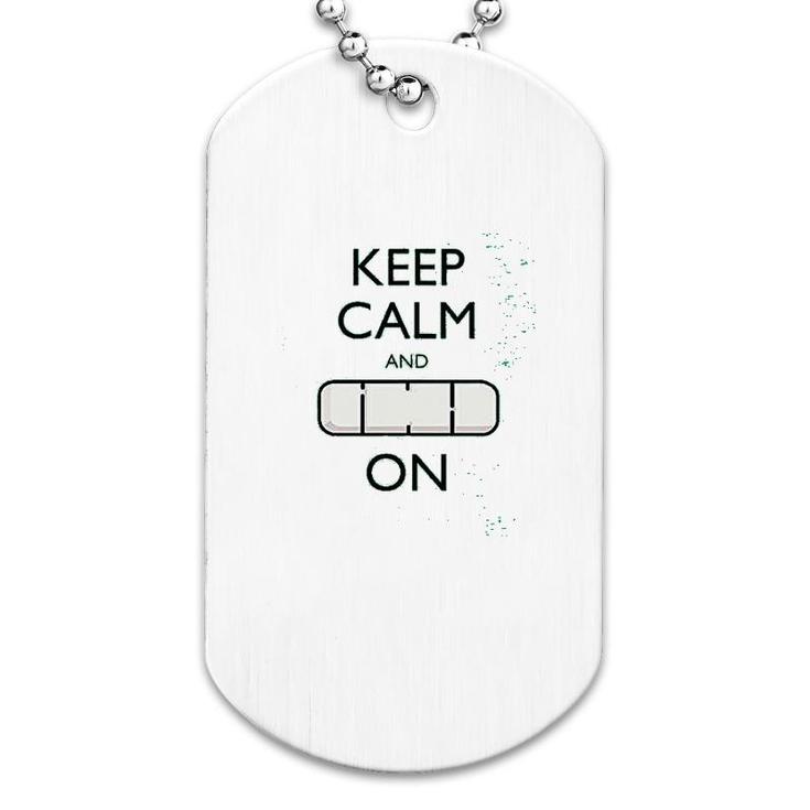 Keep Calm And Carry On Dog Tag