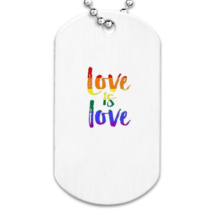 Love Is Love Gay Pride Dog Tag