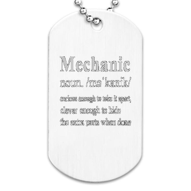 Mechanic Engineer Mechanic Definition Dog Tag