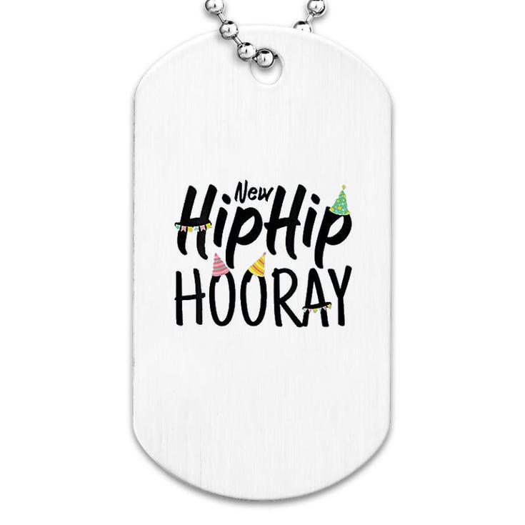New Hip Hip Hooray Dog Tag