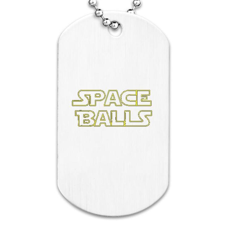 Space Balls Dog Tag