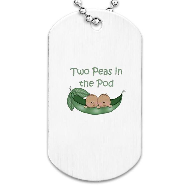 Two Peas In The Pod Dog Tag