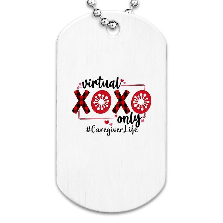 Virtual Xoxo Only Caregiver Dog Tag