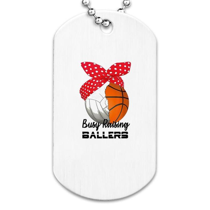 Volleyball Busy Raising Ballers Dog Tag