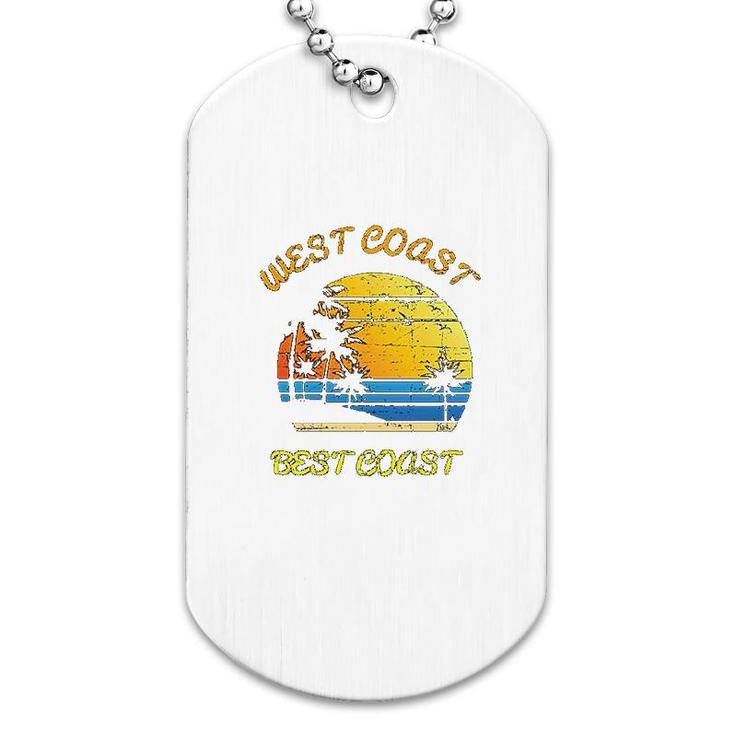 West Coast Best Coast Dog Tag