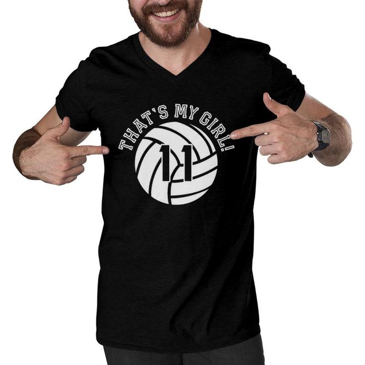 11 Volleyball Player That's My Girl Cheer Mom Dad Team Coach Men V-Neck Tshirt