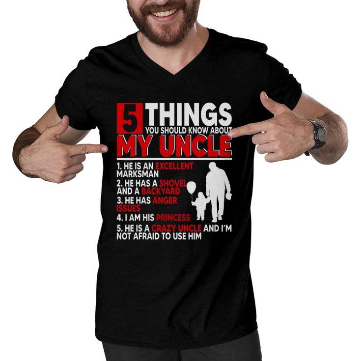 5 Things You Should Know About My Uncle Happy Father's Day Men V-Neck Tshirt