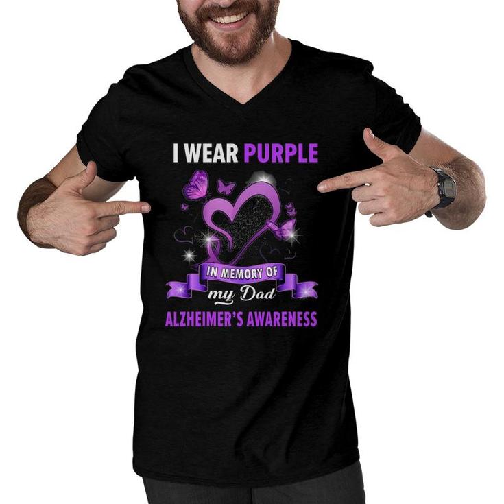 Alzheimer's Awareness I Wear Purple In Memory Of My Dad Men V-Neck Tshirt