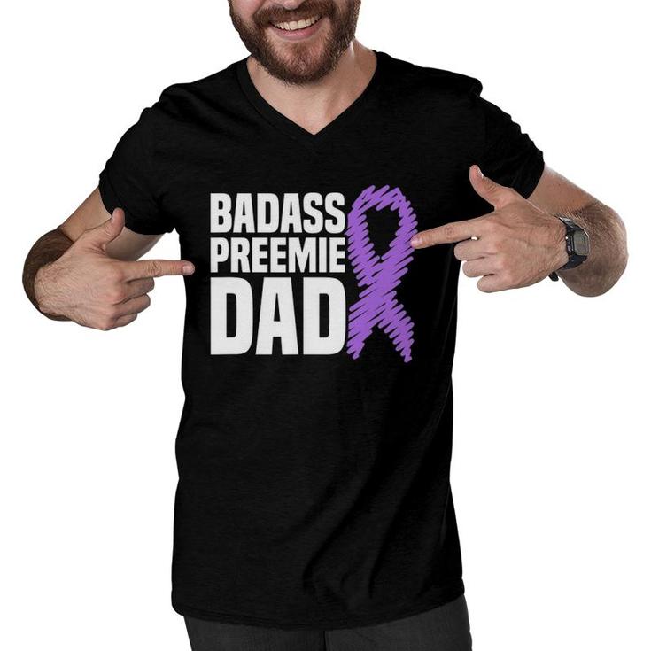 Badass Preemie Dad Nicu Prematurity Awareness Men V-Neck Tshirt