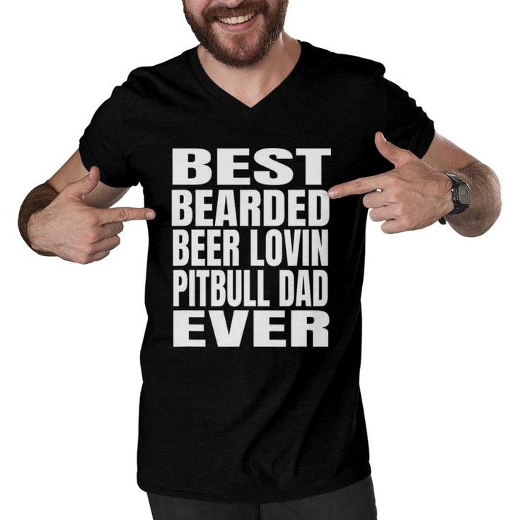 Best Bearded Beer Lovin Pitbull Dog Dad Ever Men V-Neck Tshirt