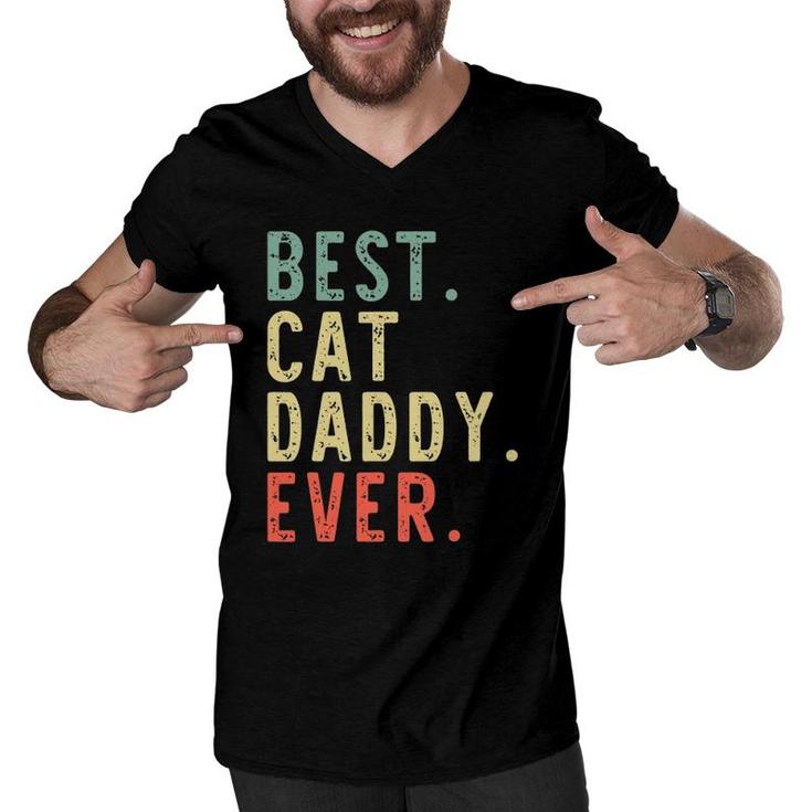 Best Cat Daddy Ever Cool Funny Vintage Gift Men V-Neck Tshirt