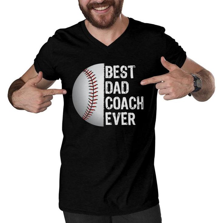 Best Dad Coach Ever, Funny Baseball Tee For Sport Lovers Men V-Neck Tshirt