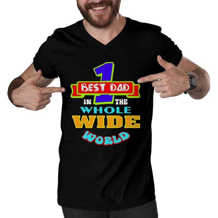 Best Dad In The Whole Wide World Men V-Neck Tshirt