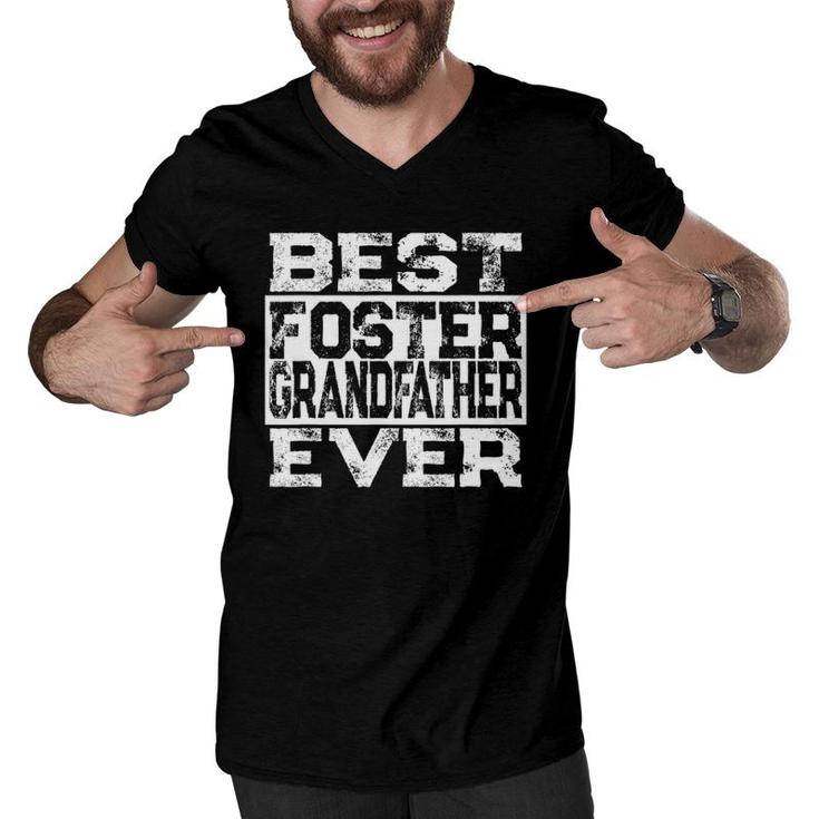 Best Foster Grandfather Ever Foster Family Grandparent Gift Men V-Neck Tshirt