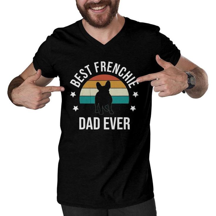 Best Frenchie Dad Ever French Bulldog Fathers Day Gift Idea Men V-Neck Tshirt