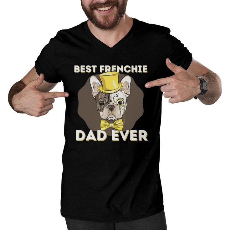 Best Frenchie Dad Ever - Funny French Bulldog Dog Lover Men V-Neck Tshirt