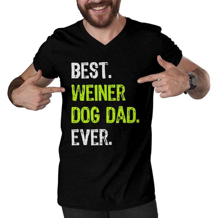 Best Weiner Dog Dad Ever Fathers Day Dachshund Men V-Neck Tshirt