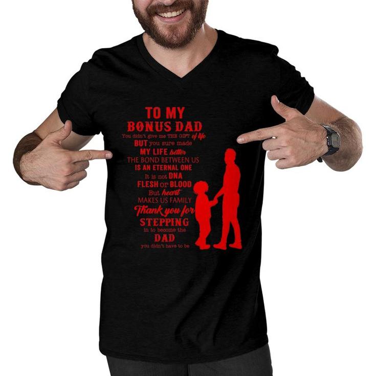 Bonus Dad Fathers Day Gift From Stepdad For Daughter Son Kid Men V-Neck Tshirt