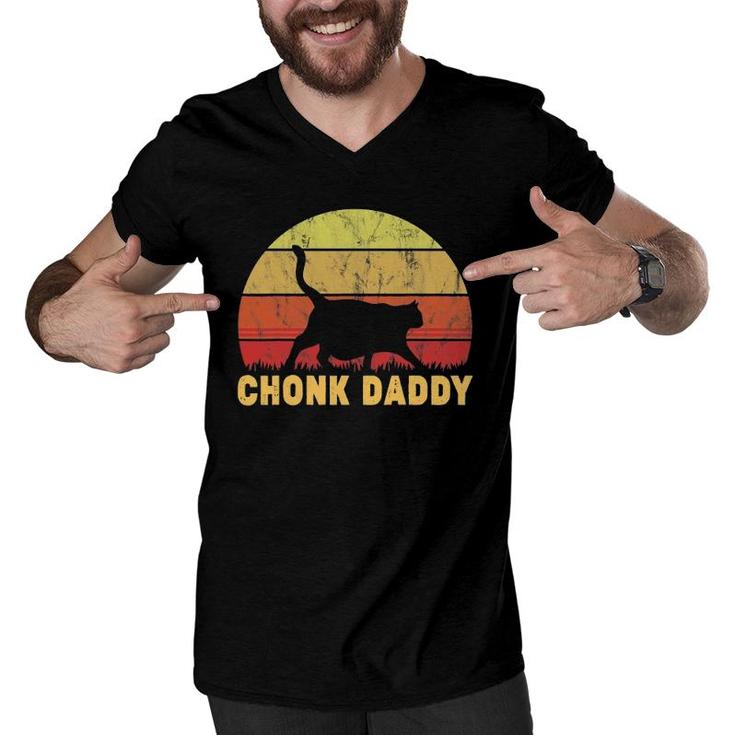 Chonk Daddy Fat Cat Dad Lover Meme Gifts Men V-Neck Tshirt
