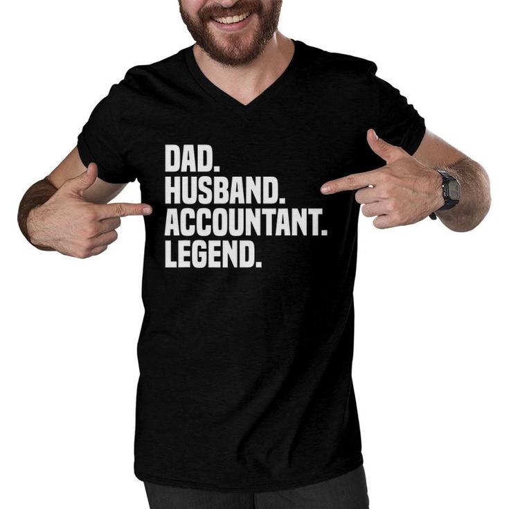Dad Husband Accountant Legend Accounting Tax Accountant Men V-Neck Tshirt