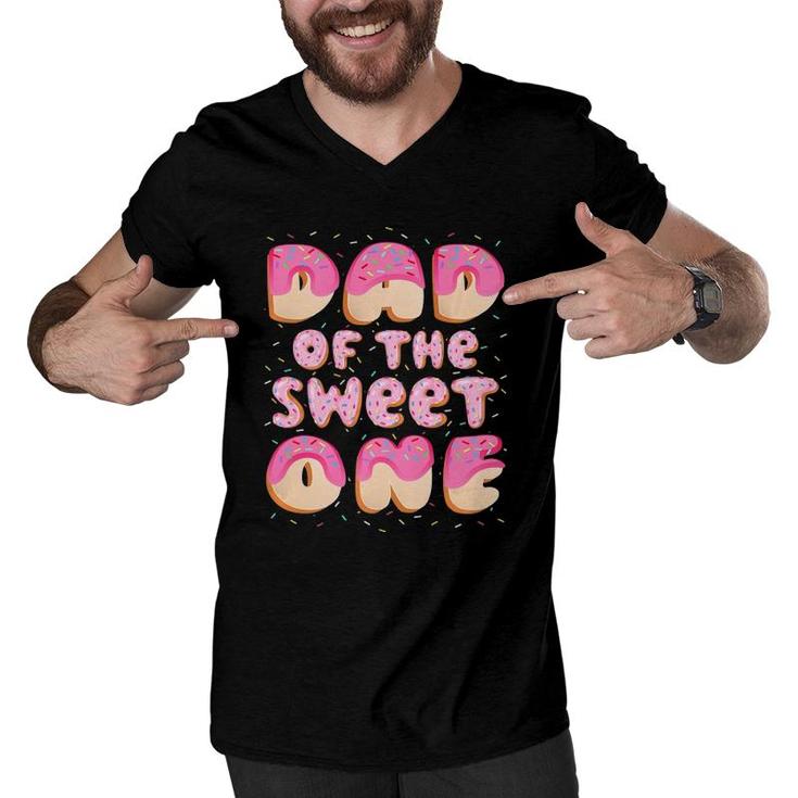 Dad Of The Sweet One Family Matching 1St Birthday Donut  Men V-Neck Tshirt