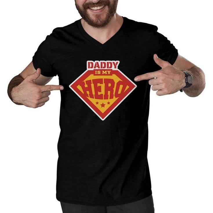 Daddy Is My Hero Design Men V-Neck Tshirt