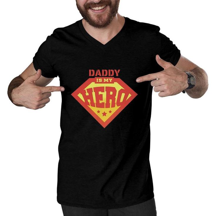Daddy Is My Hero Father's Day Men V-Neck Tshirt