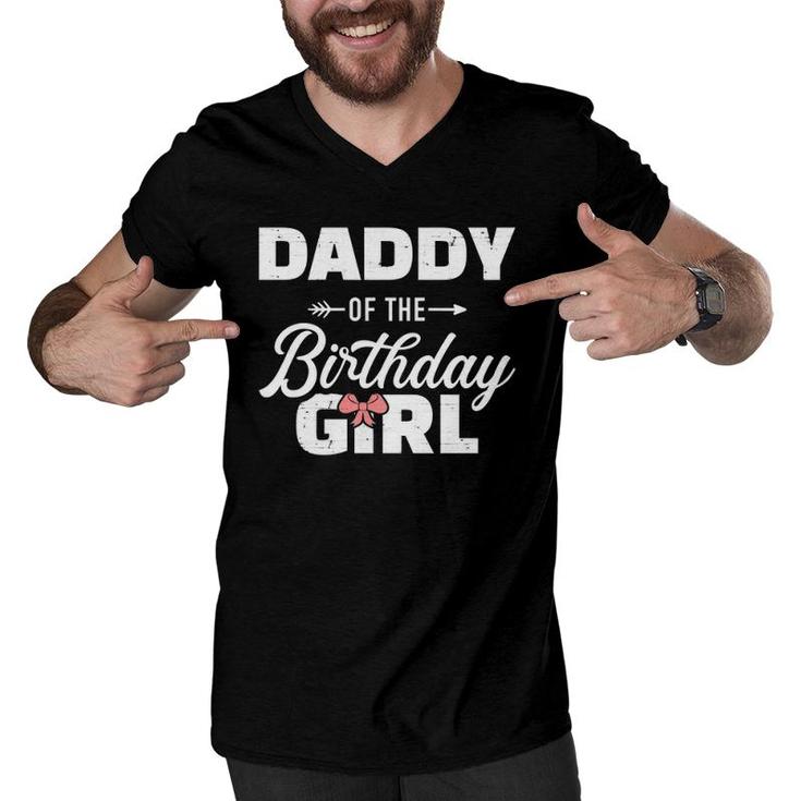 Daddy Of The Birthday Daughter Girl Matching Family For Dad Men V-Neck Tshirt