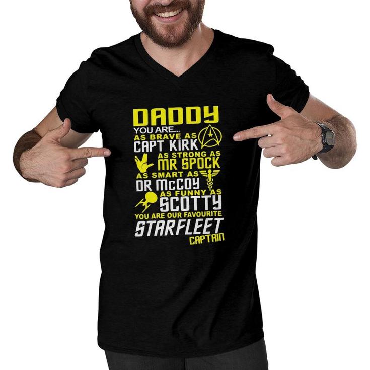 Daddy You Are As Brave As Capt Kirk As Strong As Mr Spock As Mart As Dr Mccoy Men V-Neck Tshirt
