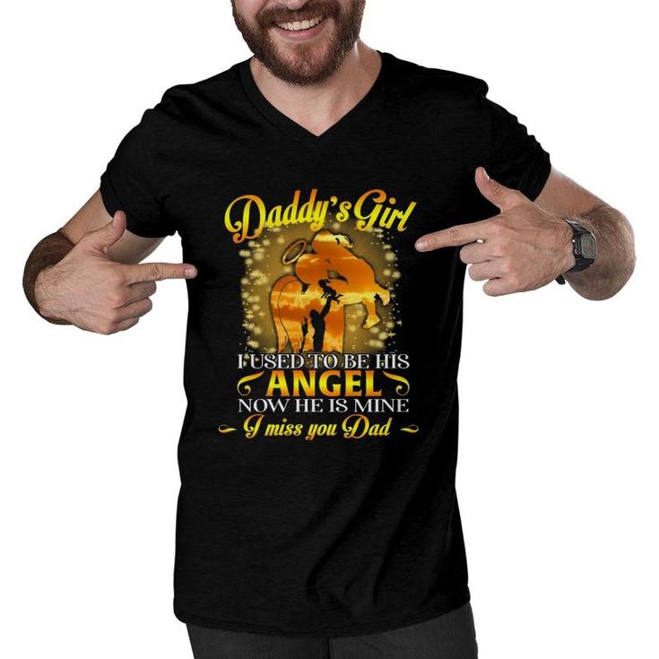 Daddy's Girl I Used To Be His Angel Now He Is Mine Miss You  Men V-Neck Tshirt