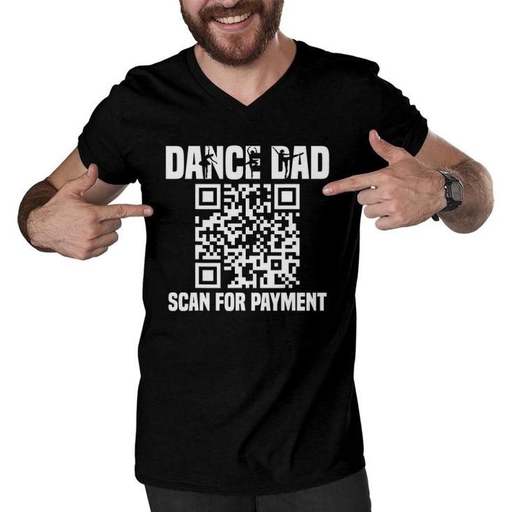 Dance Dad Funny Dancing Daddy Scan For Payment Men V-Neck Tshirt