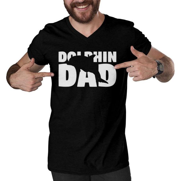 Dolphin Dad Dolphin Lover Gift For Father Animal Tee Men V-Neck Tshirt
