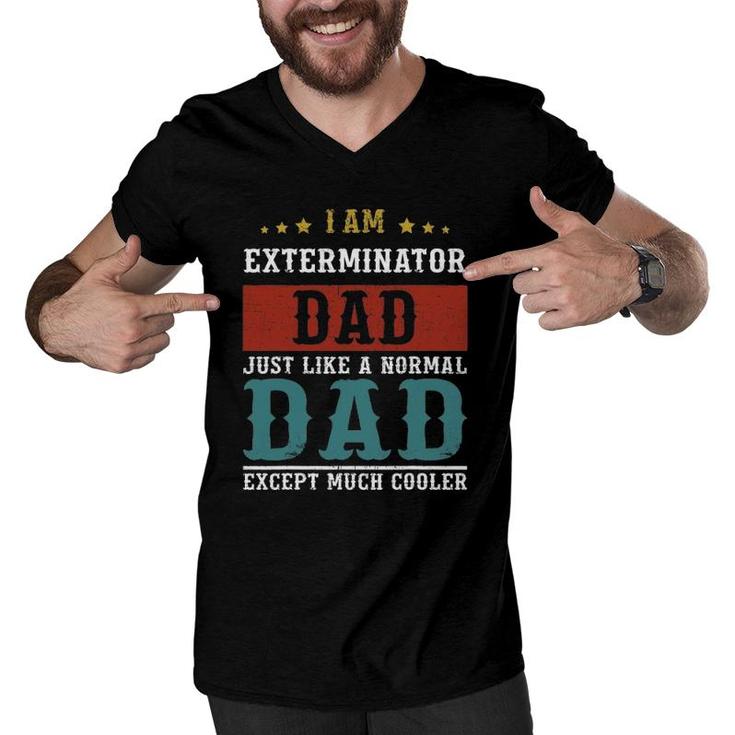 Exterminator Dad Fathers Day Daddy Men V-Neck Tshirt