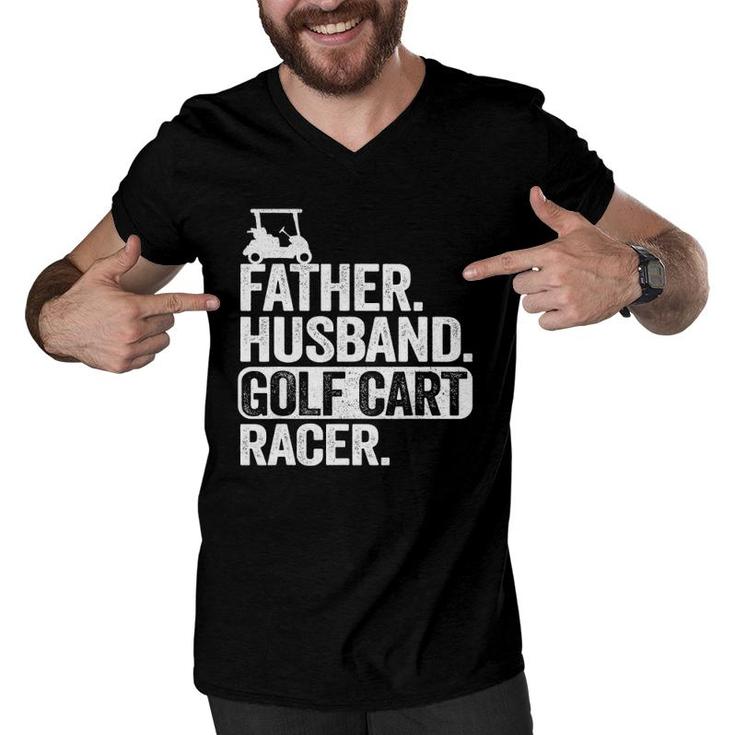 Father Husband Golf Cart Racer Golfing Dad Funny Golf Cart Men V-Neck Tshirt