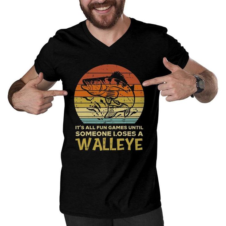 Fun Games Until Someone Loses Walleye Retro Ice Fishing Dad Men V-Neck Tshirt