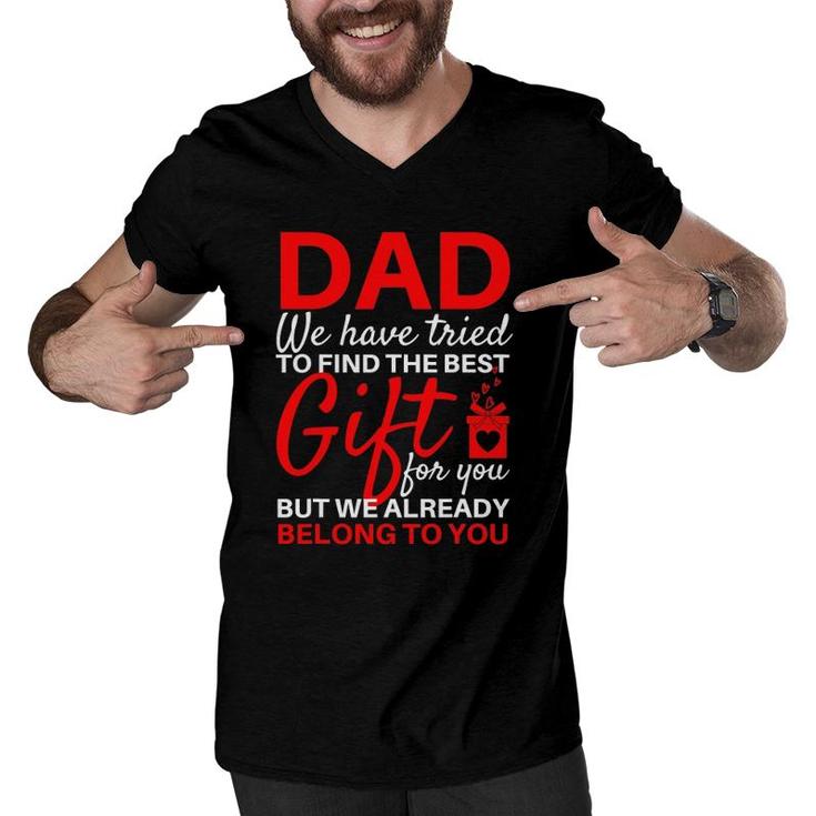 Funny Father's Day  Gift From Daughter Son Wife For Dad Men V-Neck Tshirt