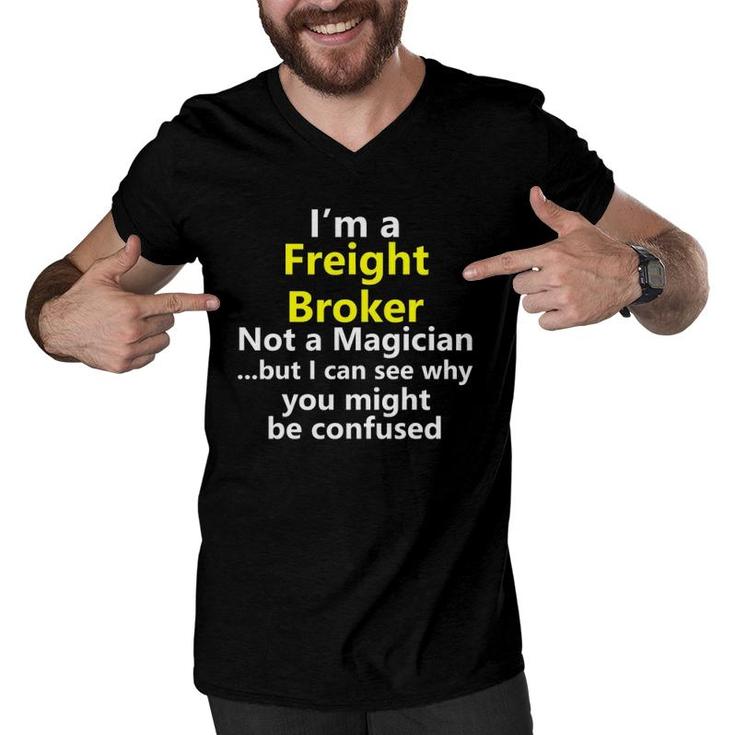 Funny Freight Broker Job Truck Trucker Dad Title Career Gift Men V-Neck Tshirt