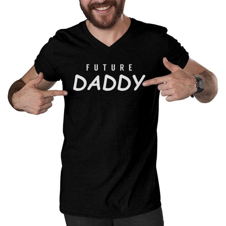 Future Daddy New Parents Baby Announcement Party Couple Cool Men V-Neck Tshirt