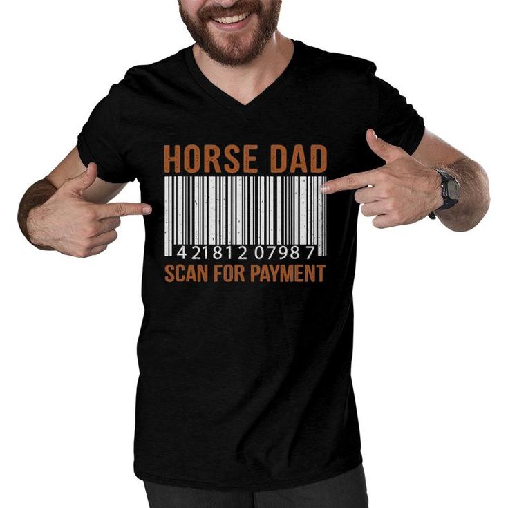 Horse Dad Scan For Payment Print Horse Riding Lovers Men V-Neck Tshirt