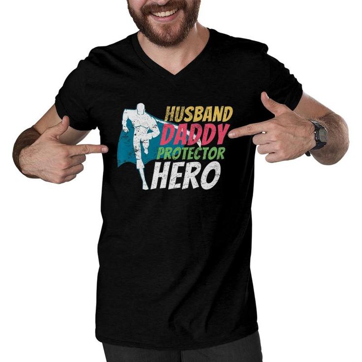 Husband Daddy Protector Hero Father's Day Men V-Neck Tshirt