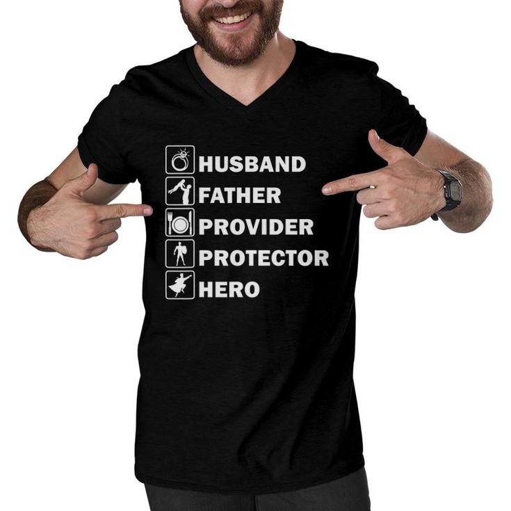 Husband Father Provider Protector Hero Fathers Day Gift Men V-Neck Tshirt