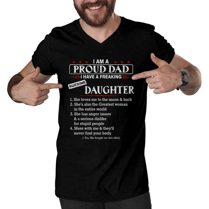 I Am A Proud Dad I Have A Freaking Awesome Daughter Men V-Neck Tshirt