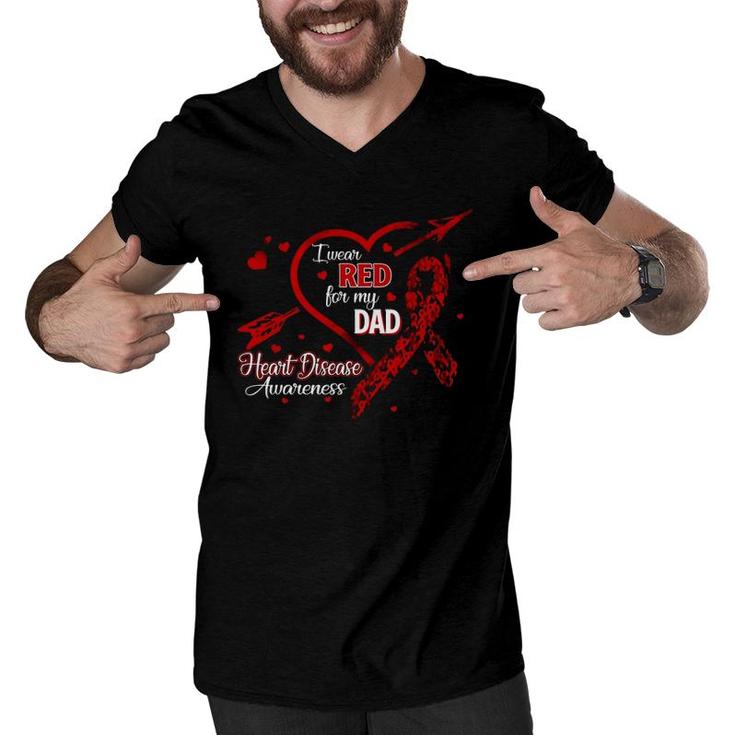 I Wear Red For My Dad Heart Disease Red Ribbon Awareness Men V-Neck Tshirt