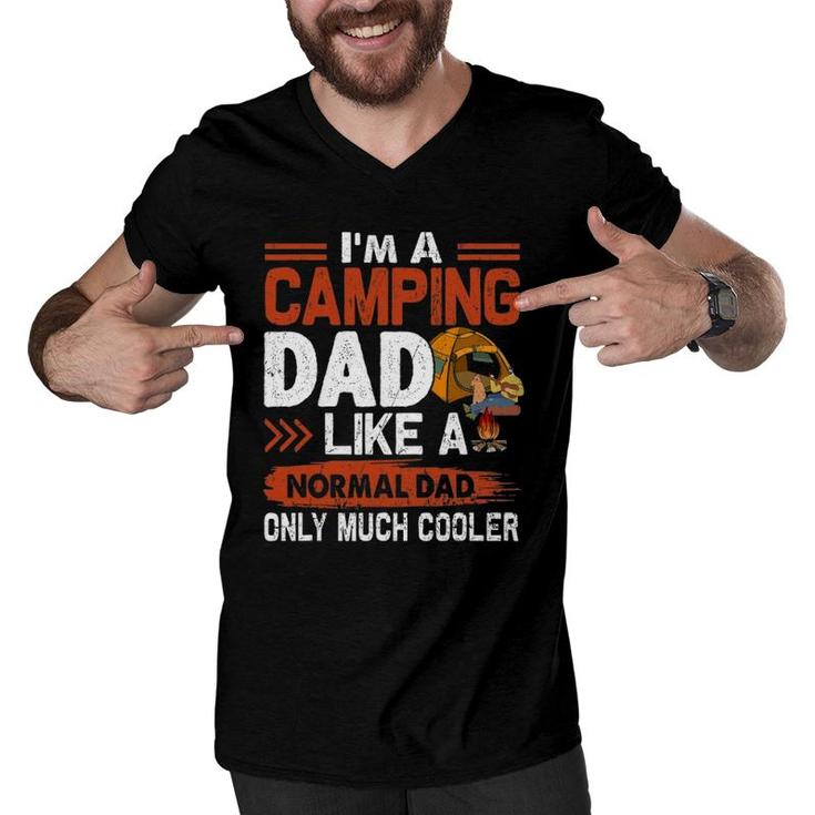 I'm A Camping Dad Like A Normal Dad Only Much Cooler Men V-Neck Tshirt