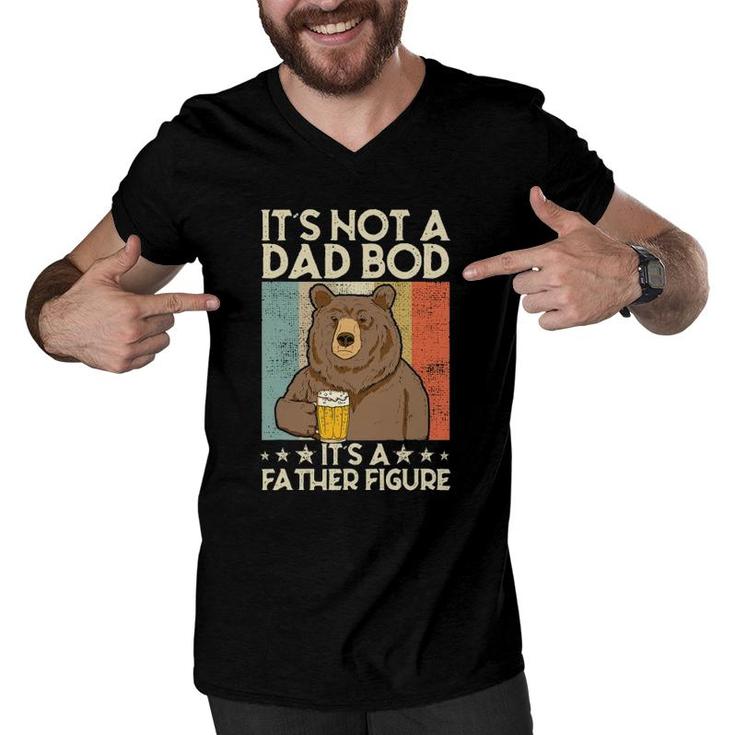 It's Not A Dad Bod It's Father Figure Beer Bear Men V-Neck Tshirt
