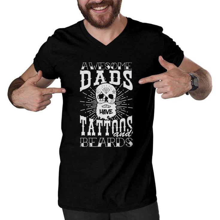 Mens Awesome Dads Have Tattoos And Beards Dad Men V-Neck Tshirt